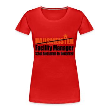 hausmeister - Frauen Premium Bio T-Shirt - Rot - Vorne - Mia (176cm)