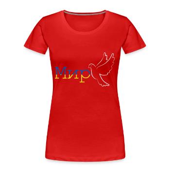 Frieden Ukraine Finnland Russland - Frauen Premium Bio T-Shirt - Rot - Vorne - Mia (176cm)