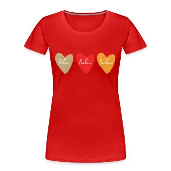 leben lieben lachen - Frauen Premium Bio T-Shirt - Rot - Vorne - Mia (176cm)