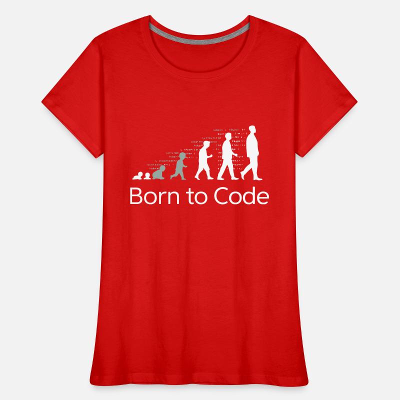 BORN TO CODE Women's Premium Organic T-Shirt