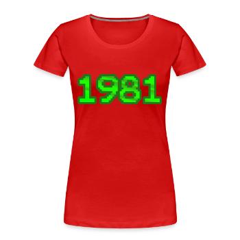 1981 - T-shirt bio Premium Femme - rouge - Devant - Mia (176cm)