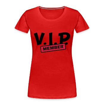 vip member - Frauen Premium Bio T-Shirt - Rot - Vorne - Mia (176cm)