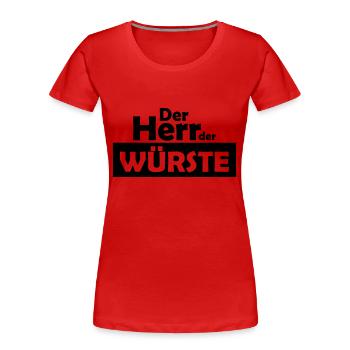 der herr der würste - Frauen Premium Bio T-Shirt - Rot - Vorne - Mia (176cm)