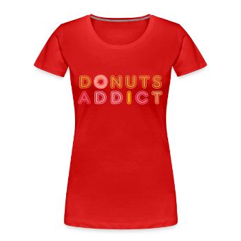 Donuts süchtig rosa Karamell - Frauen Premium Bio T-Shirt - Rot - Vorne - Mia (176cm)