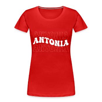 Lustig Antonia Groovy 4 Männer Frauen Cool Antonia Krawatte - Frauen Premium Bio T-Shirt - Rot - Vorne - Mia (176cm)