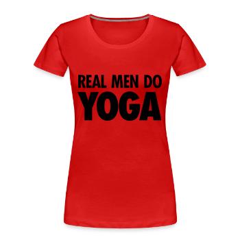 Real Men Do Yoga - Frauen Premium Bio T-Shirt - Rot - Vorne - Mia (176cm)