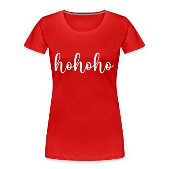 hohoho - T-shirt bio Premium Femme - rouge - Devant - Mia (176cm)