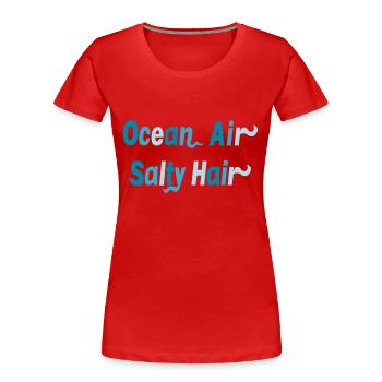 Ocean Air Salty Hair - Frauen Premium Bio T-Shirt - Rot - Vorne - Mia (176cm)