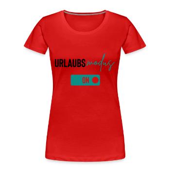 urlaubsmodus - Frauen Premium Bio T-Shirt - Rot - Vorne - Mia (176cm)