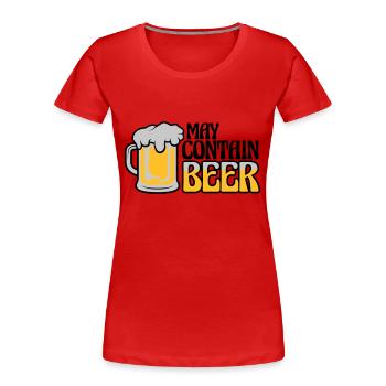 May Contain Beer Spruch - Frauen Premium Bio T-Shirt - Rot - Vorne - Mia (176cm)