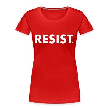 Resist - Frauen Premium Bio T-Shirt - Rot - Vorne - Mia (176cm)