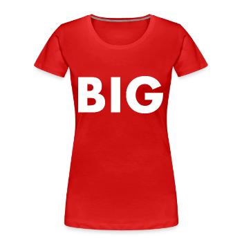 Big - Frauen Premium Bio T-Shirt - Rot - Vorne - Mia (176cm)