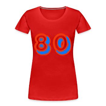 80. 80 YEARS. 80th ANNIVERSARY. 80TH BIRTHDAY. - Women's Premium Organic T-Shirt - red - Front - Mia (176cm)