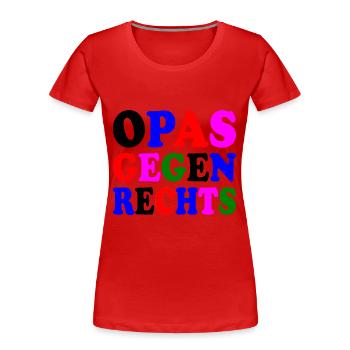 Opas gegen rechts - Frauen Premium Bio T-Shirt - Rot - Vorne - Mia (176cm)