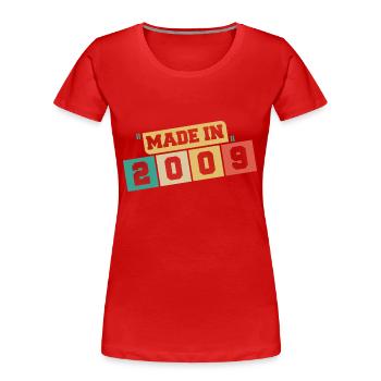2009 Geburtstag 2009 Jahrgang 2009 Geburtstag - Frauen Premium Bio T-Shirt - Rot - Vorne - Mia (176cm)