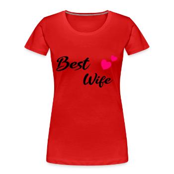 Best Wife black - Frauen Premium Bio T-Shirt - Rot - Vorne - Mia (176cm)