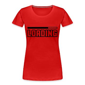 Loading - Frauen Premium Bio T-Shirt - Rot - Vorne - Mia (176cm)