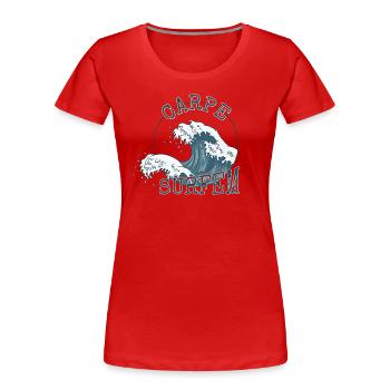 Carpe Surfem ! Profitez de la vague ! Carpe Diem Surfer - T-shirt bio Premium Femme - rouge - Devant - Mia (176cm)