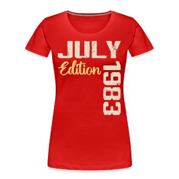 Juillet 1983 Chemise D’anniversaire Juillet 1983 - T-shirt bio Premium Femme - rouge - Devant - Mia (176cm)