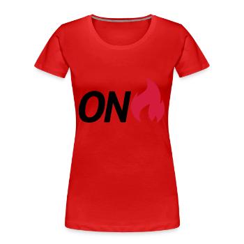 on fire - Frauen Premium Bio T-Shirt - Rot - Vorne - Mia (176cm)