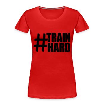 hashtag cool design text hantel train hard trainin - Women's Premium Organic T-Shirt - red - Front - Mia (176cm)