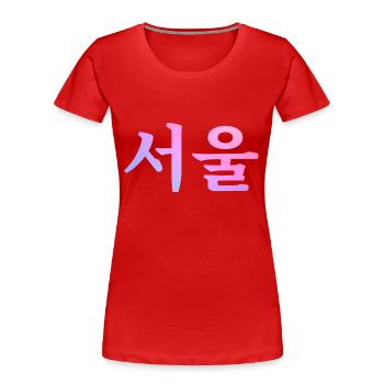 Seoul Koreanische Sprache - Frauen Premium Bio T-Shirt - Rot - Vorne - Mia (176cm)