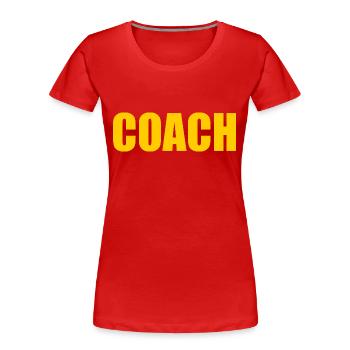 Coach - Women's Premium Organic T-Shirt - red - Front - Mia (176cm)