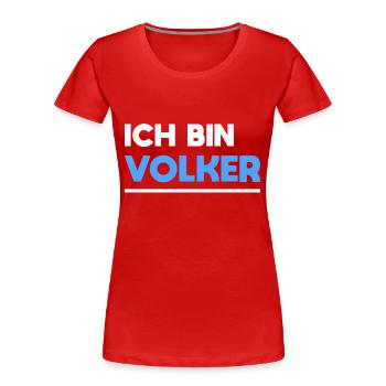 Volker Name Spruch für stolze Volker - Frauen Premium Bio T-Shirt - Rot - Vorne - Mia (176cm)