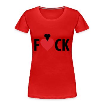 FUCK - T-shirt bio Premium Femme - rouge - Devant - Mia (176cm)
