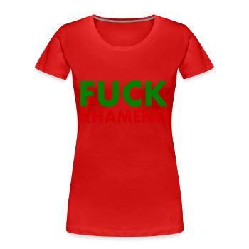 Fuck khamenei Chamenei - iran - Frauen Premium Bio T-Shirt - Rot - Vorne - Mia (176cm)