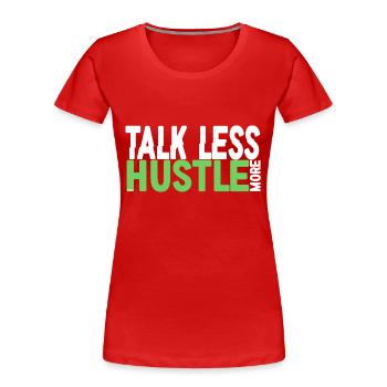 Hustle - T-shirt bio Premium Femme - rouge - Devant - Mia (176cm)