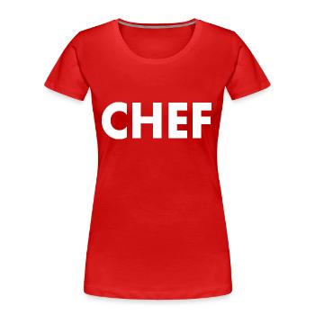 Chef - T-shirt bio Premium Femme - rouge - Devant - Mia (176cm)