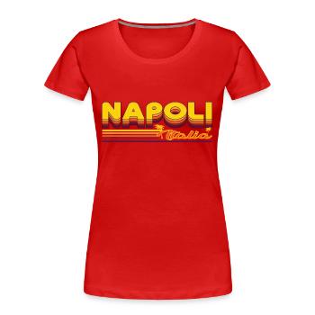 Napoli, cool summery Naples design - Women's Premium Organic T-Shirt - red - Front - Mia (176cm)