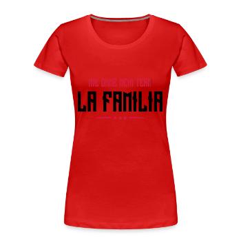 familia nie ohne mein team - Frauen Premium Bio T-Shirt - Rot - Vorne - Mia (176cm)