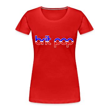 BRIT POP - Women's Premium Organic T-Shirt - red - Front - Mia (176cm)