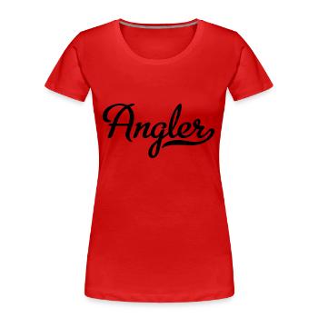 Angler - Frauen Premium Bio T-Shirt - Rot - Vorne - Mia (176cm)