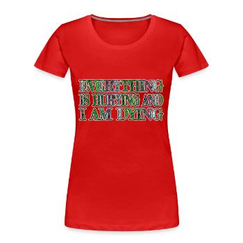 outdoors geek snowboard fun happy jokes - Frauen Premium Bio T-Shirt - Rot - Vorne - Mia (176cm)