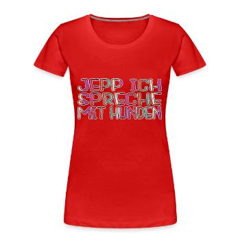 spaß bullterrier geschenkidee hund haustier - Frauen Premium Bio T-Shirt - Rot - Vorne - Mia (176cm)