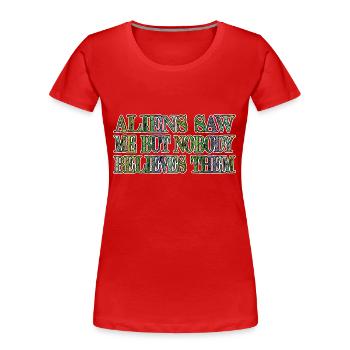 alien lovers funny quote animation joke internet - Frauen Premium Bio T-Shirt - Rot - Vorne - Mia (176cm)