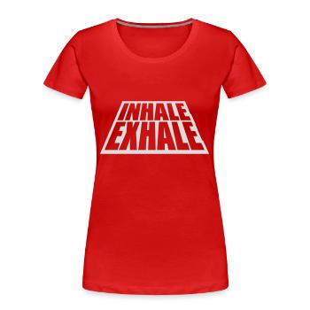 inhale exhale yoga quote - Women's Premium Organic T-Shirt - red - Front - Mia (176cm)