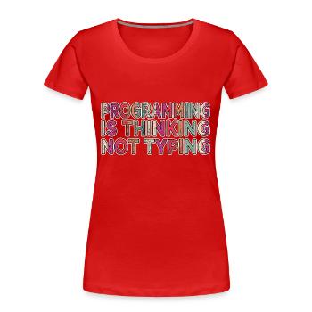 computer humour birthday present idea present idea - Frauen Premium Bio T-Shirt - Rot - Vorne - Mia (176cm)