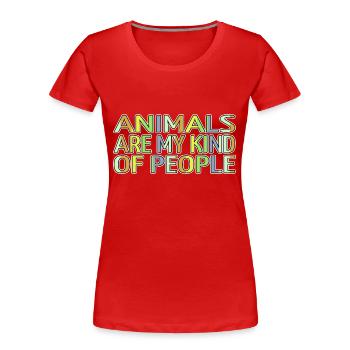 animal rights activists animal welfare present - Frauen Premium Bio T-Shirt - Rot - Vorne - Mia (176cm)