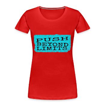 humor sayings lifestyle endurance - Women's Premium Organic T-Shirt - red - Front - Mia (176cm)