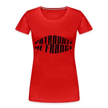 Patrouille de France texte noir - T-shirt bio Premium Femme - rouge - Devant - Mia (176cm)