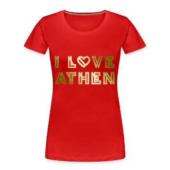 I Love Athen - Frauen Premium Bio T-Shirt - Rot - Vorne - Mia (176cm)