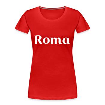 Roma - Écriture blanche - T-shirt bio Premium Femme - rouge - Devant - Mia (176cm)