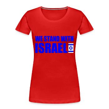 We stand with israel - Frauen Premium Bio T-Shirt - Rot - Vorne - Mia (176cm)