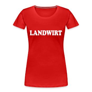 Landwirt - Frauen Premium Bio T-Shirt - Rot - Vorne - Mia (176cm)
