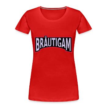 Junggesellenabschied Bräutigam - Frauen Premium Bio T-Shirt - Rot - Vorne - Mia (176cm)