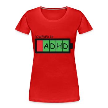 ADHS - Frauen Premium Bio T-Shirt - Rot - Vorne - Mia (176cm)